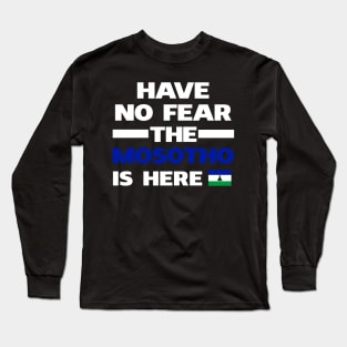 No Fear Mosotho Is Here Lesotho Long Sleeve T-Shirt